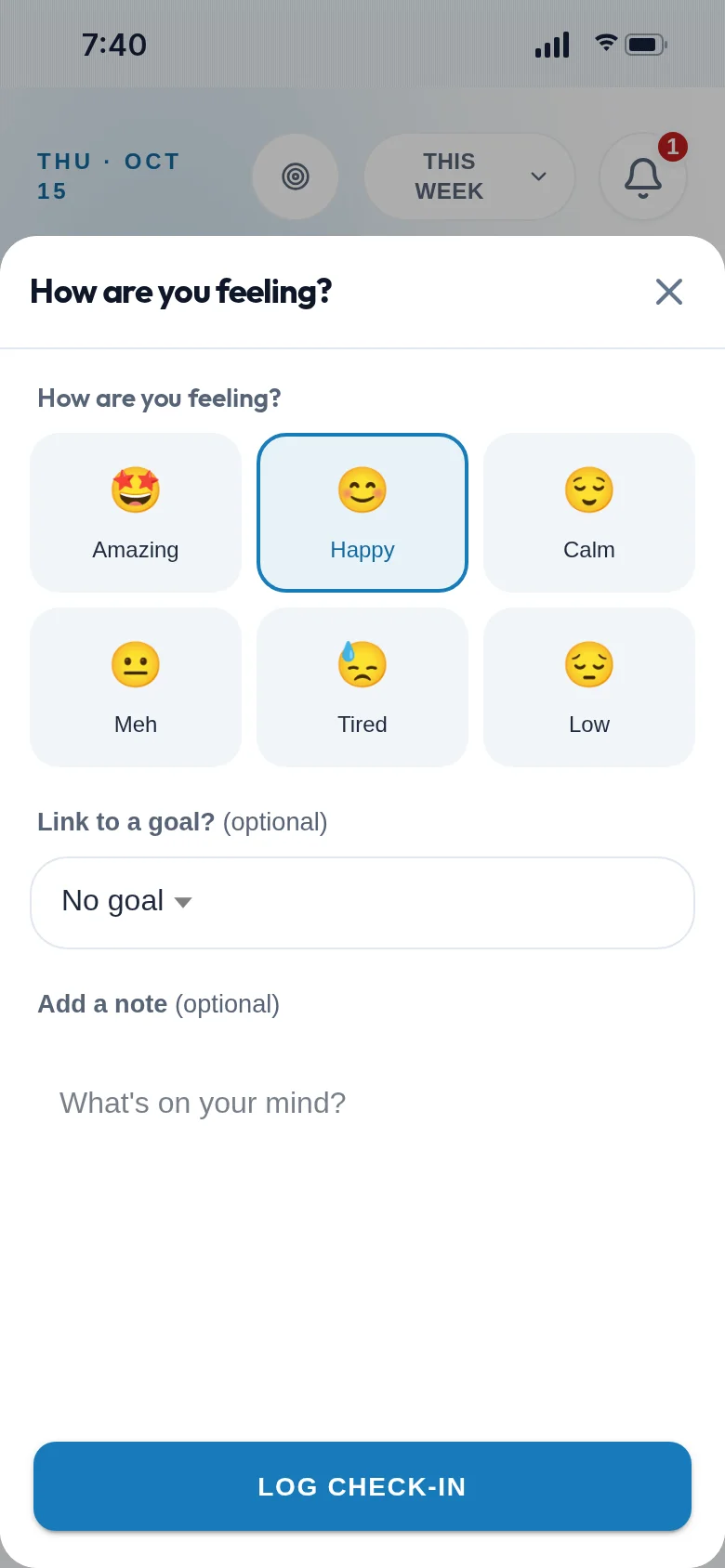 The mood check-in sheet with six moods, Happy selected, and an optional goal link and note.